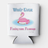 Was auch immer Ihr Flamingo 2 schwimmt Dosenkühler (Vorderseite)