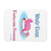 Was auch immer Ihr Flamingo 3 schweben lässt Magnet (Horizontal)