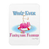 Was auch immer Ihr Flamingo schweben lässt Magnet (Vertikal)