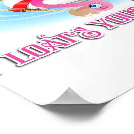 Was auch immer Ihr Flamingo schweben lässt Poster (Ecke)