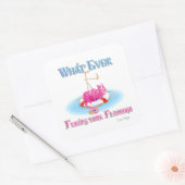 Was auch immer Ihr Flamingo schweben lässt Quadratischer Aufkleber (Umschlag)