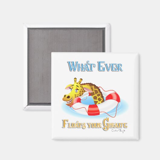 Was auch immer Ihr Giraffe 2 schweben lässt Magnet (Vorderseite/Rückseite)