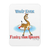 Was auch immer Ihr Giraffe schweben lässt Magnet (Vertikal)