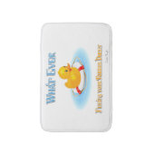 Was auch immer Ihr Gummihandschuh schwimmt Badematte (Vorderseite Vertikal)