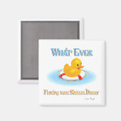 Was auch immer Ihr Gummihandschuh schwimmt Magnet (Vorderseite/Rückseite)