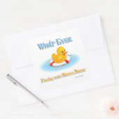 Was auch immer Ihr Gummihandschuh schwimmt Quadratischer Aufkleber (Umschlag)