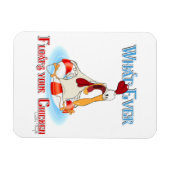 Was auch immer Ihr Huhn schwimmt Magnet (Horizontal)