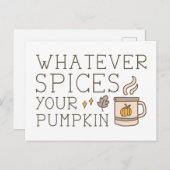 Was auch immer Ihr Kürbis ist Postkarte (Vorne/Hinten)