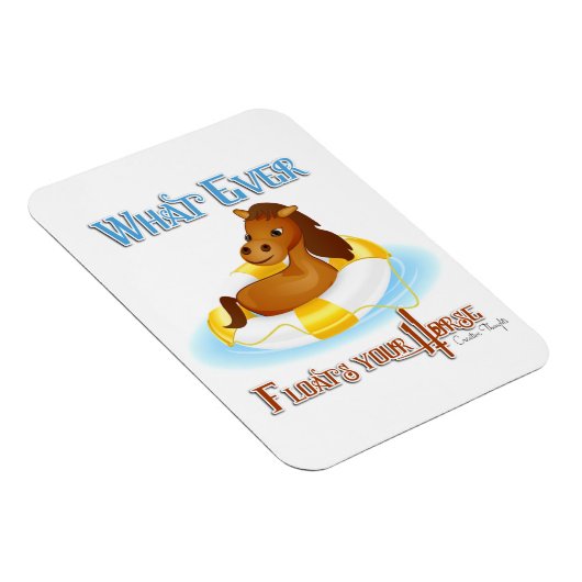 Was auch immer Ihr Pferd schwimmt 2 Magnet (Rechte Seite)