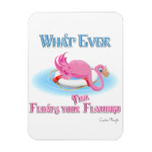 Was auch immer Ihr rosa Flamingo schweben lässt Magnet (Vertikal)