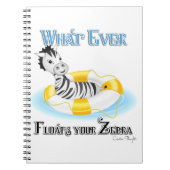 Was auch immer Ihr Zebra schweben lässt 4 Notizblock (Vorderseite)