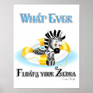 Was auch immer Ihr Zebra schwimmt 3 Poster