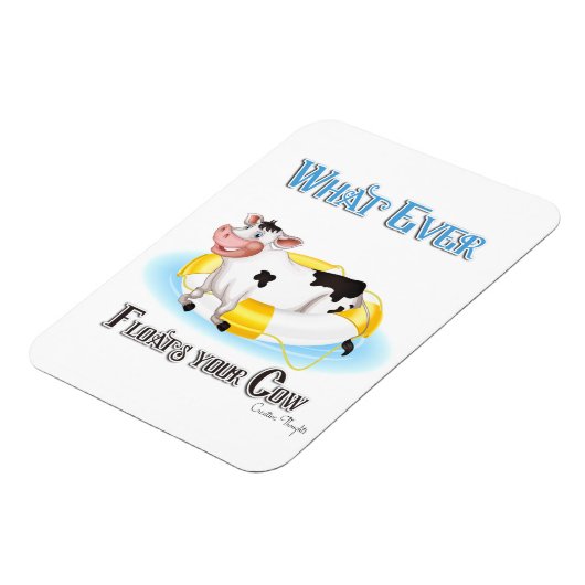 Was auch immer Ihre Kuh schwimmt Magnet (Linke Seite)