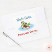 Was auch immer Ihre Schildkröten schweben Quadratischer Aufkleber (Umschlag)