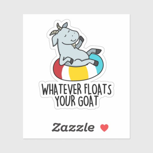 Was auch immer Ihre Ziege Funny Animal Pun schwimm Aufkleber (Blatt)