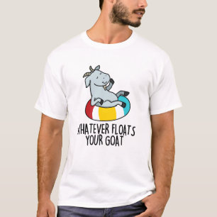 Was auch immer Ihre Ziege Funny Animal Pun schwimm T-Shirt