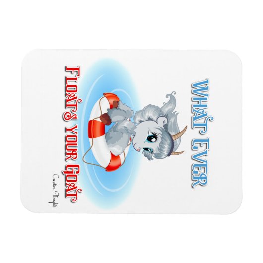 Was auch immer Ihre Ziege schwimmt Magnet (Horizontal)