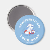 Was auch immer Ihre Ziege schwimmt Magnet (Vorderseite/Rückseite)