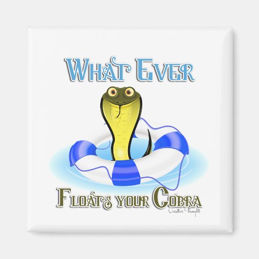 Was auch immer Ihren Cobra schweben lässt Magnet (Vorne)