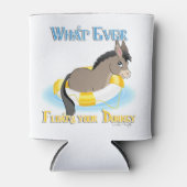 Was auch immer Ihren Esel schwimmt Dosenkühler (Vorderseite)