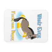 Was auch immer Ihren Esel schwimmt Magnet (Horizontal)