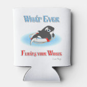 Was auch immer Ihren Wal schwimmt Dosenkühler (Rückseite)