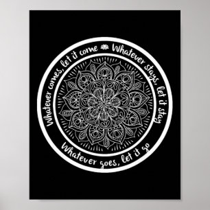 Was auch immer kommt Meditations-Mandala-Yoga-Sprü Poster