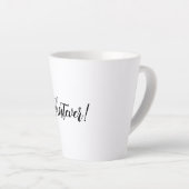 Was auch immer! Latte Tasse (Rechte Ecke)