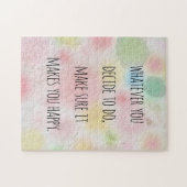 Was auch immer Sie tun, macht Sie glückliches Puzzle (Horizontal)