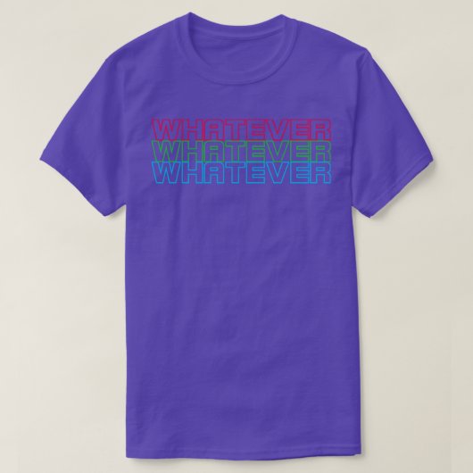 Was auch immer T-Shirt (Design vorne)