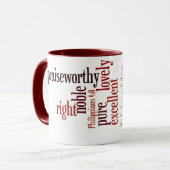 "Was auch immer" Tasse ist: Philippians-4:8 (Vorderseite Links)