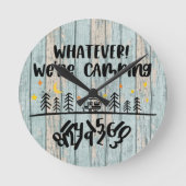 Was auch immer wir Camping Holzplanks Rustikaler W Runde Wanduhr (Vorderseite)