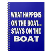 Was auf dem Boot geschieht, bleibe auf dem Notizblock (Vorderseite)