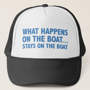 Was auf dem Boot passiert.. Bleibe auf dem Boot Truckerkappe