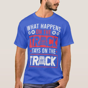 Was auf dem Lkw passiert, Bleibe auf dem Lkw-Antri T-Shirt