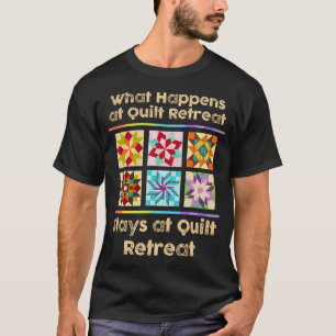 Was auf dem Quilt-Rückzug passiert, bleibt auf dem T-Shirt