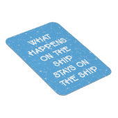 Was auf dem Schiff bleibe - Tür Magnet (Rechte Seite)