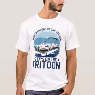 Was auf dem Triton Bleibe auf dem Triton T-Shirt
