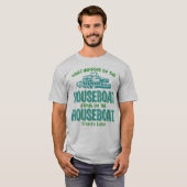 Was auf Houseboat Shasta Lake passiert individuell T-Shirt (Vorne ganz)