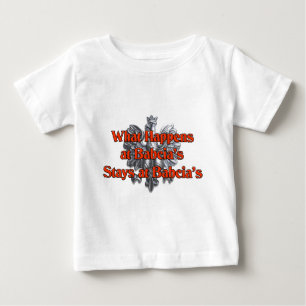 Was bei Babcias geschieht, bleibe bei Babcias Baby T-shirt