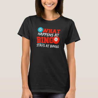 Was bei Bingo passiert, bleibt bei Bingo Spieler B T-Shirt