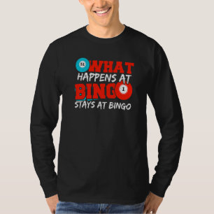 Was bei Bingo passiert, bleibt bei Bingo Spieler B T-Shirt