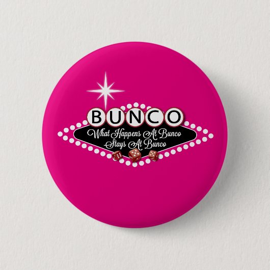 Was bei Bunco geschieht, bleibe an Bunco Spaß Button (Vorderseite)
