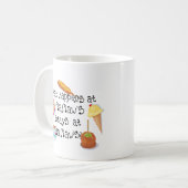Was bei Mamaws geschieht, BLEIBE bei Mamaws Kaffeetasse (Vorderseite Links)