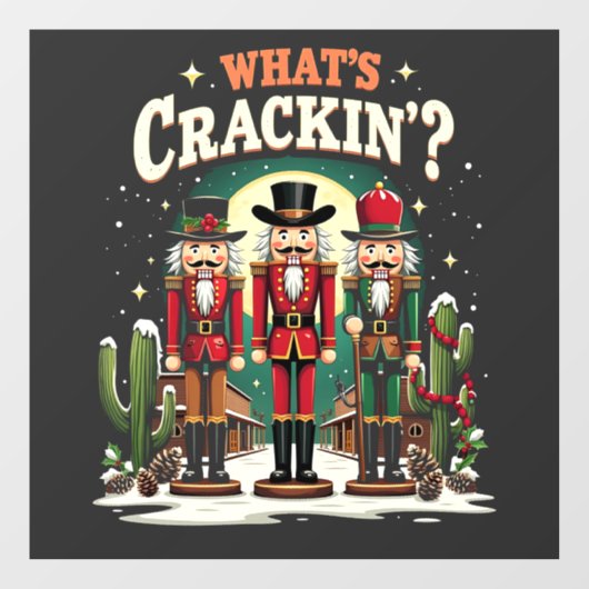 Was Cracking Nutcracker Cactus Christmas Funny ist Fensteraufkleber (Blatt)