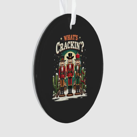 Was Cracking Nutcracker Cactus Christmas Funny ist Ornament (Vorderseite)