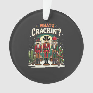 Was Cracking Nutcracker Cactus Christmas Funny ist Ornament