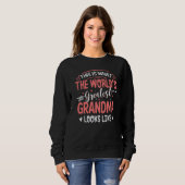 Was das größte Oma der Welt aussieht wie Mütter D Sweatshirt (Vorne ganz)