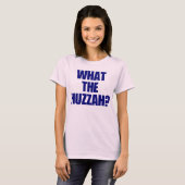 Was das Huzzah? T-Shirt (Vorne ganz)