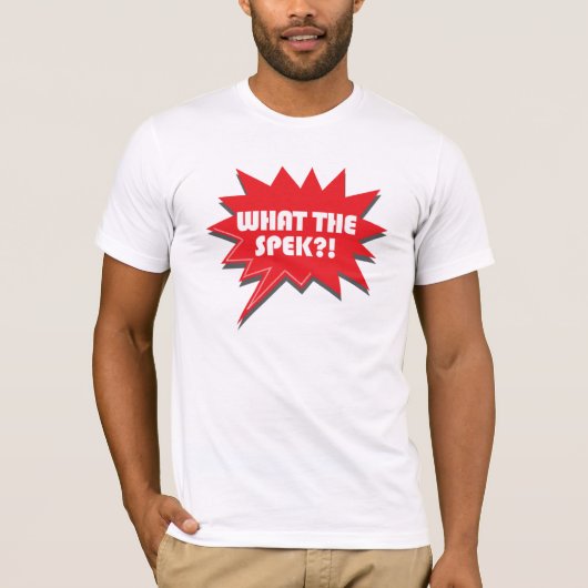 "Was das Spek?" Das T-Shirt der Männer (Vorderseite)